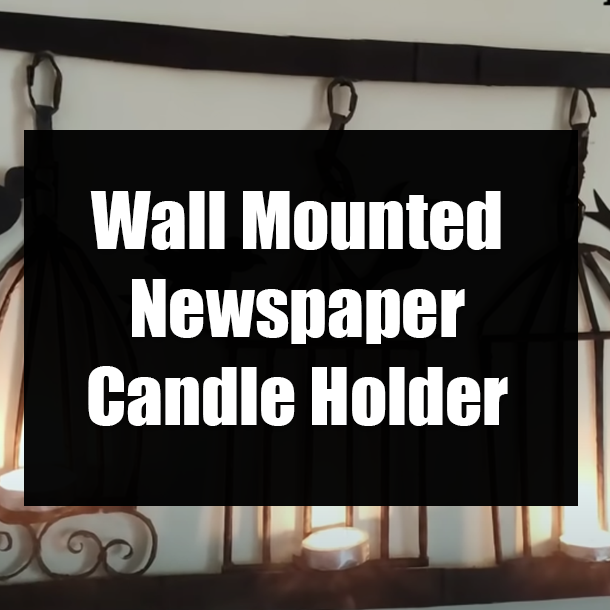 Wall Mounted Newspaper Candle Holder