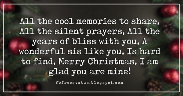 Warm Wishes for Her: 10 Merry Christmas Quotes In 2023 To Share With Your Sister - picture 9