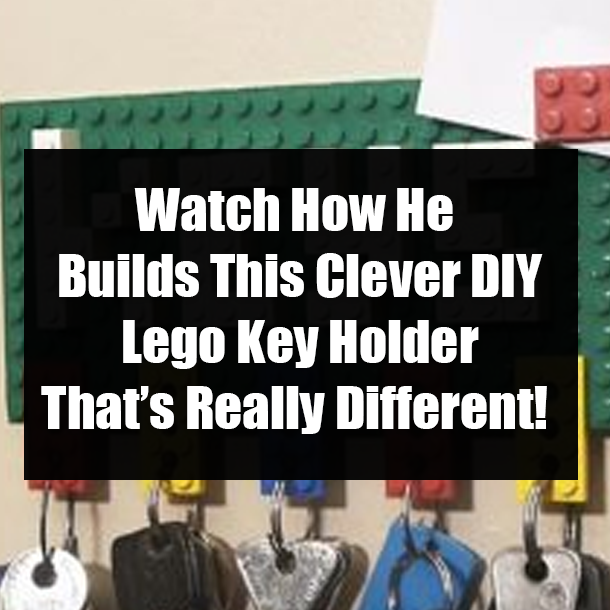 Watch How He Builds This Clever DIY Lego Key Holder That’s Really Different!