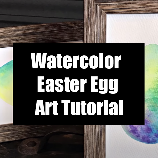 Watercolor Easter Egg Art Tutorial