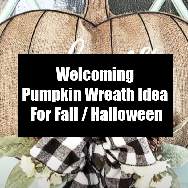 Welcoming Pumpkin Wreath Idea For Fall / Halloween