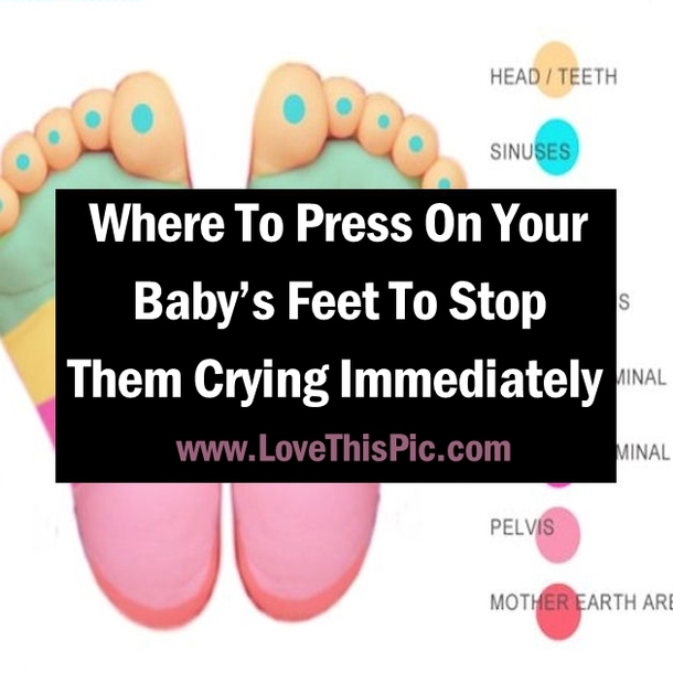 Where To Press On Your Baby’s Feet To Stop Them Crying Immediately