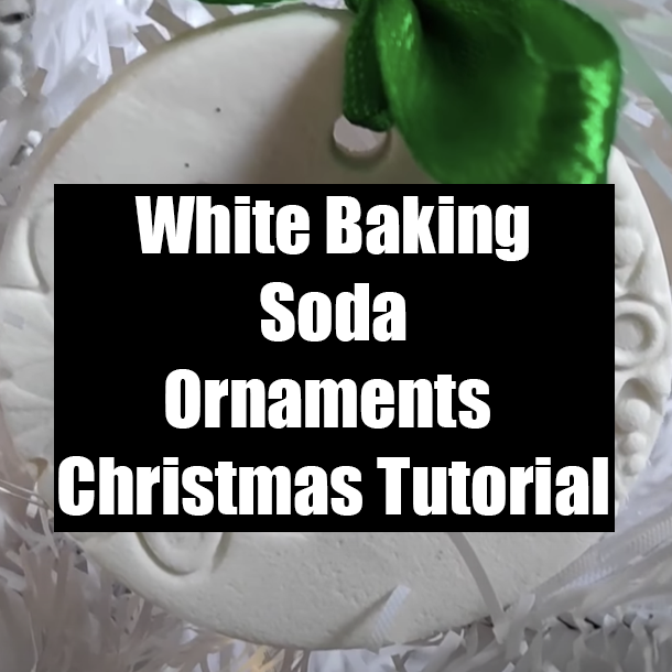 White Baking Soda Ornaments Christmas Tutorial