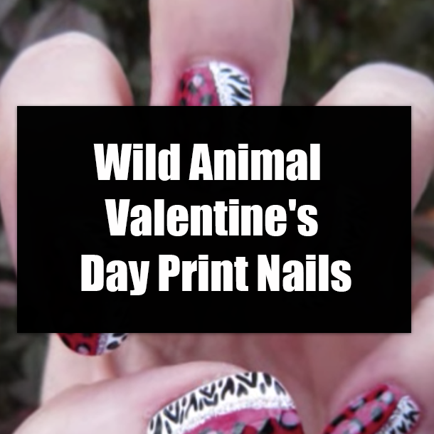Wild Animal Valentine's Day Print Nails