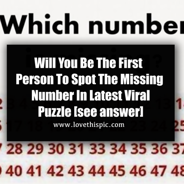 Will You Be The First Person To Spot The Missing Number In Latest Viral Puzzle [see answer]