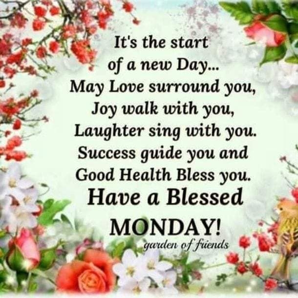 Wishing You a Blessed Monday: 10 Happy Monday Quotes - picture 2