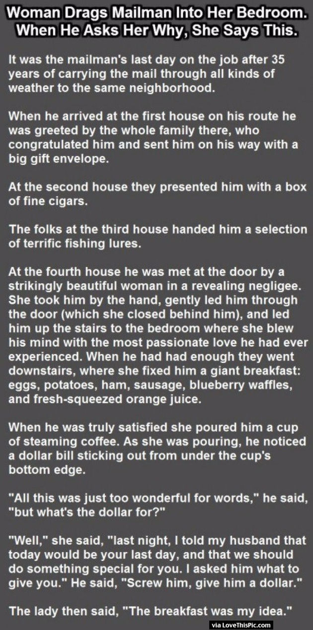 Woman Drags The Mailman Into Her Bedroom But When He Asks Why She Says This...
