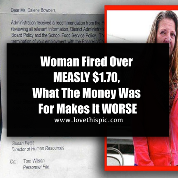 Woman Fired Over MEASLY $1.70, What The Money Was For Makes It WORSE
