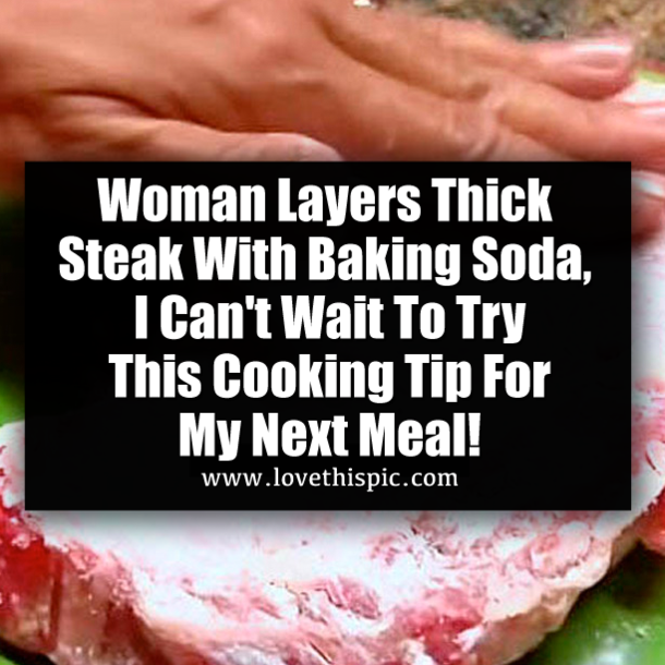 Woman Layers Thick Steak With Baking Soda, I Can't Wait To Try This Cooking Tip For My Next Meal!