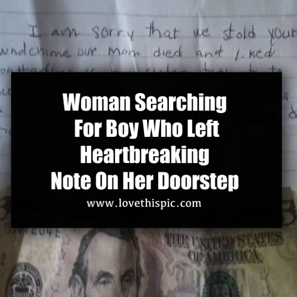 Woman Searching For Boy Who Left Heartbreaking Note On Her Doorstep