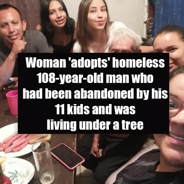 Woman 'adopts' homeless 108-year-old man who had been abandoned by his 11 kids and was living under a tree