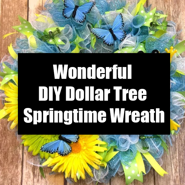 Wonderful DIY Dollar Tree Springtime Wreath