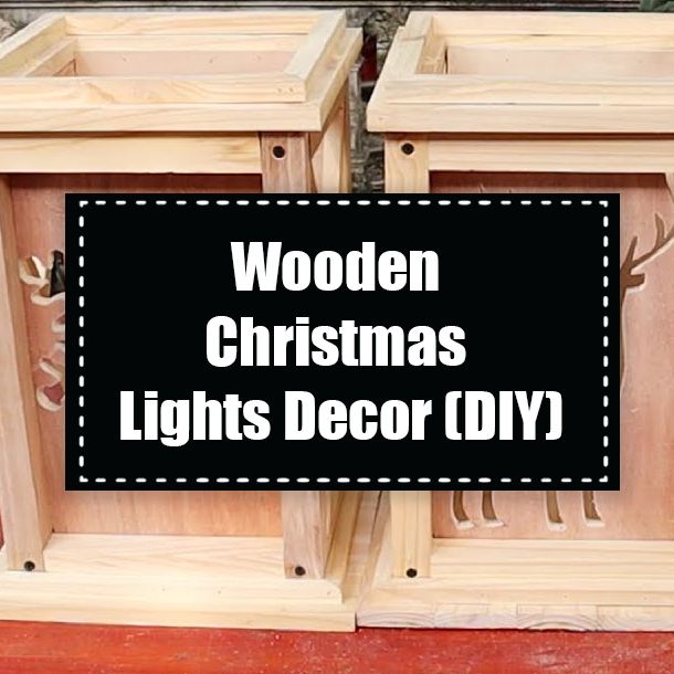 Wooden Christmas Lights Decor (DIY)