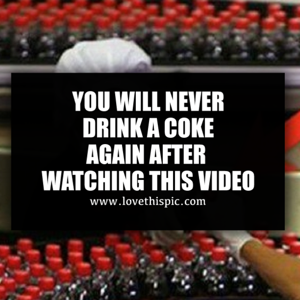 YOU WILL NEVER DRINK A COKE AGAIN AFTER WATCHING THIS VIDEO