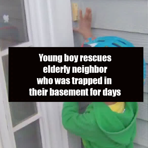 Young boy rescues elderly neighbor who was trapped in their basement for days
