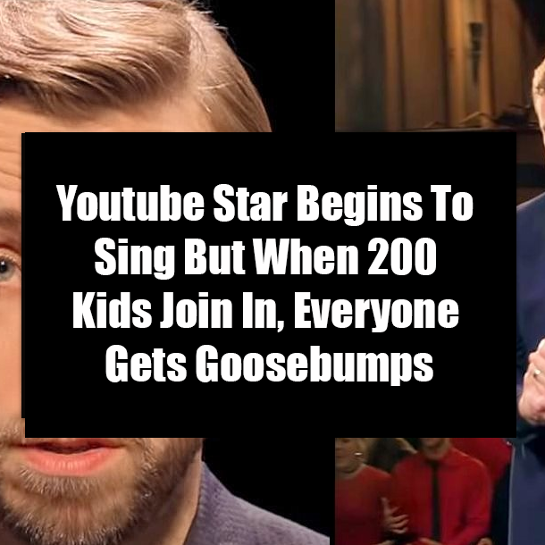 Youtube Star Begins To Sing But When 200 Kids Join In, Everyone Gets Goosebumps