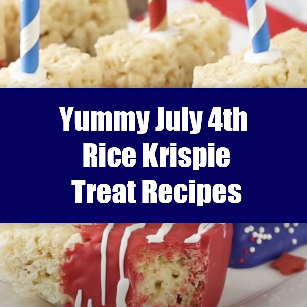 Yummy July 4th Rice Krispie Treat Recipes