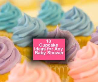 10 Cupcake Ideas for Any Baby Shower