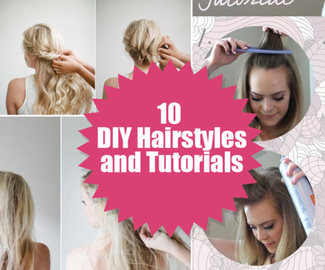 10 DIY Hairstyles and Tutorials