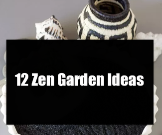 12 Zen Garden Ideas