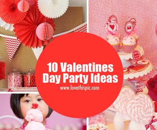 10 Valentines Day Party Ideas