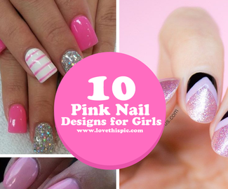 10 Pink Nail Designs for Girls