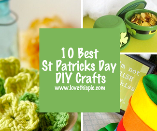 10 Best St Patricks Day DIY Crafts