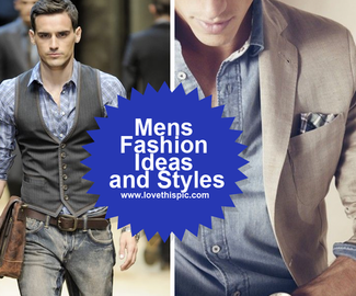 Mens Fashion Ideas and Styles