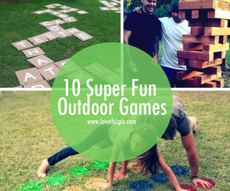 10 Super Fun Outdoor Games