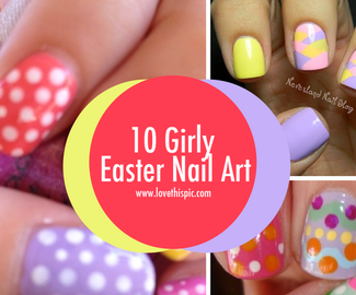 10 Girly Easter Nail Art