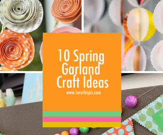 10 Spring Garland Craft Ideas