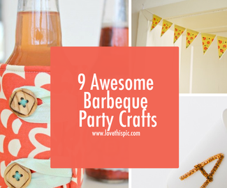 9 Awesome Barbeque Party Crafts