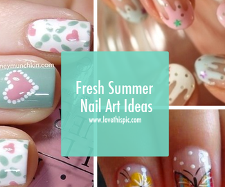 Fresh Summer Nail Art Ideas