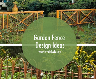 Garden Fence Design Ideas