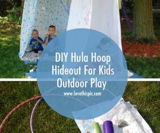 DIY Hula Hoop Hideout For Kids Outdoor Play