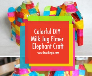 Colorful DIY Milk Jug Elmer Elephant Craft