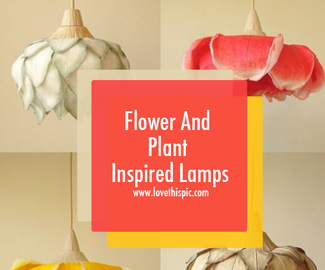 Flower And Plant Inspired Lamps