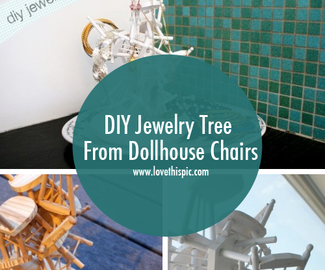 DIY Jewelry Tree From Dollhouse Chairs