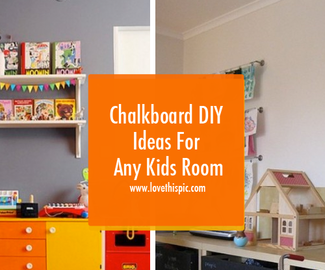Chalkboard DIY Ideas For Any Kids Room