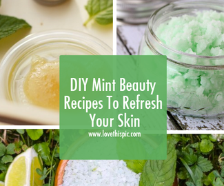 DIY Mint Beauty Recipes To Refresh Your Skin