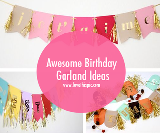 Awesome Birthday Garland Ideas