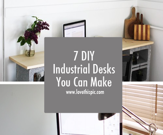 7 DIY Industrial Desks You Can Make
