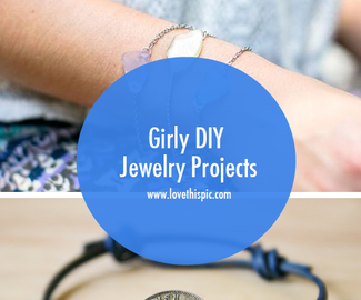 Girly DIY Jewelry Projects
