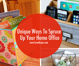 Unique Ways To Spruce Up Your Home Office