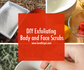 DIY Exfoliating Body and Face Scrubs