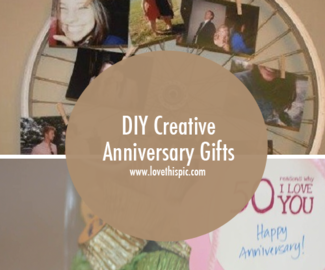 DIY Creative Anniversary Gifts
