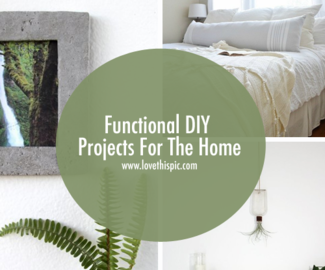 Functional DIY Projects For The Home
