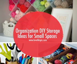 Organization DIY Storage Ideas for Small Spaces