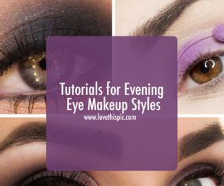 Tutorials for Evening Eye Makeup Styles