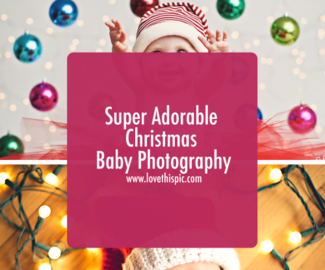 Super Adorable Christmas Baby Photography